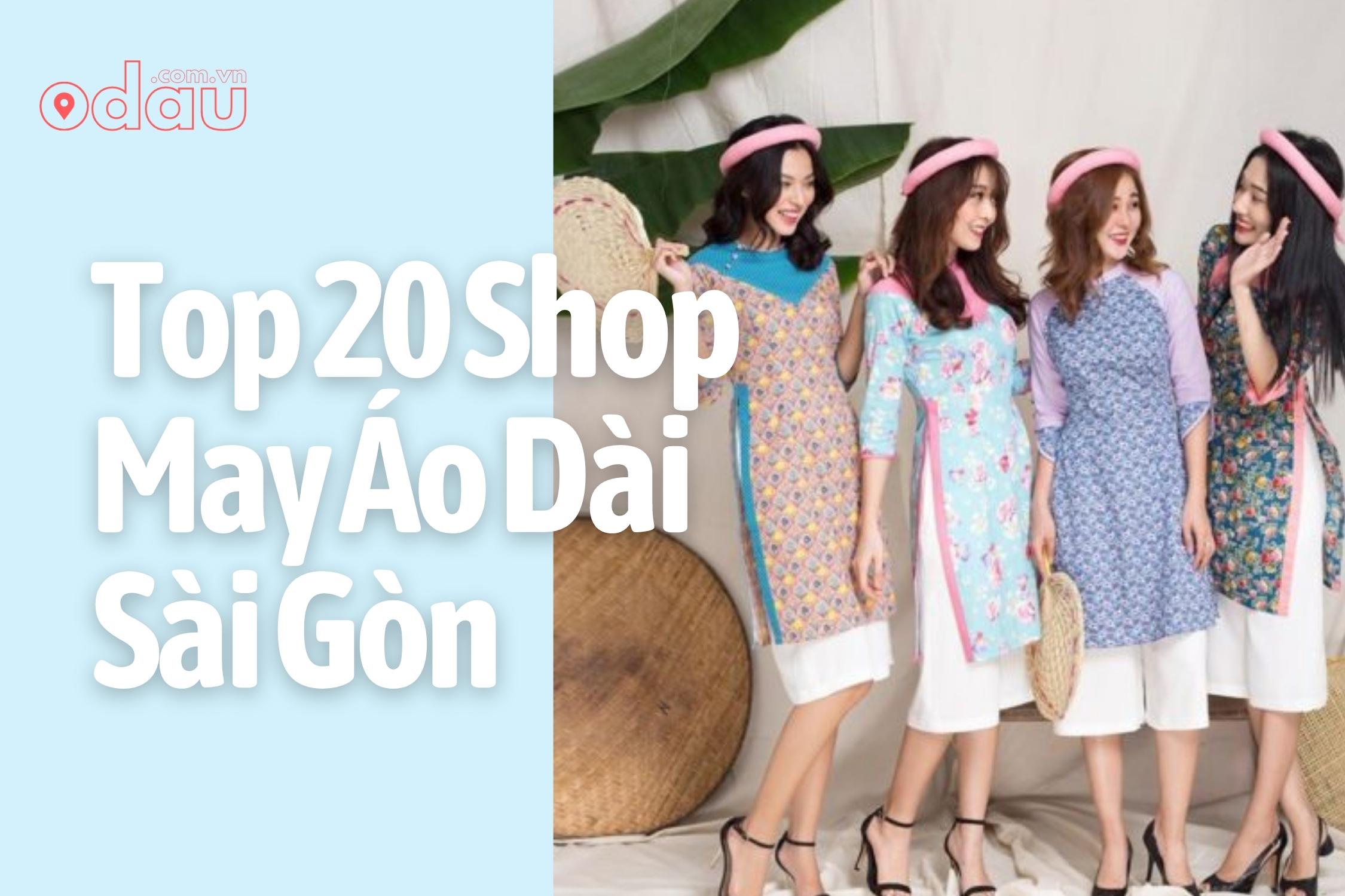 Top 20 Shop May Ao Dai Sai Gon