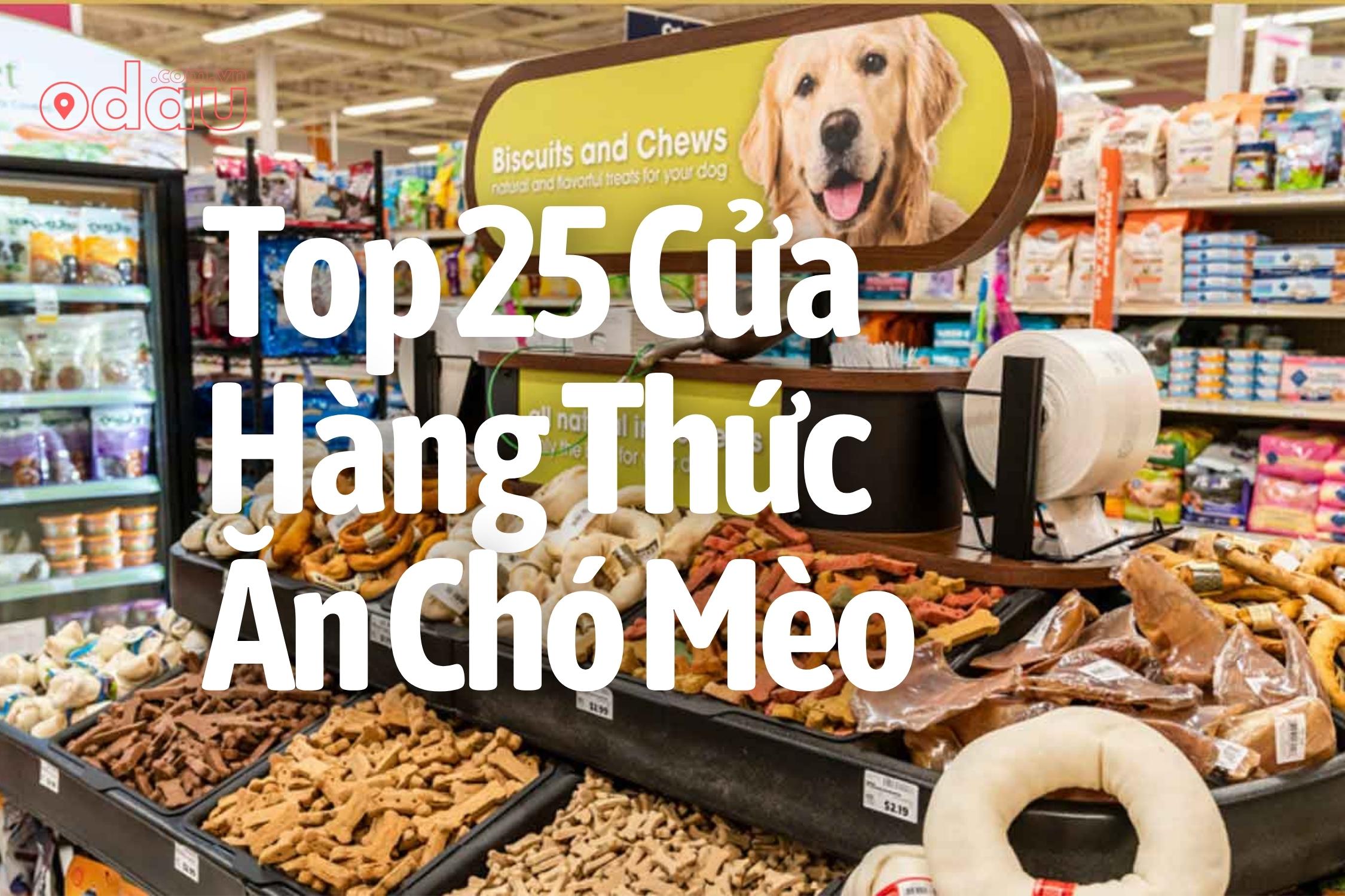 Top 25 Cua Hang Thuc An Cho Meo